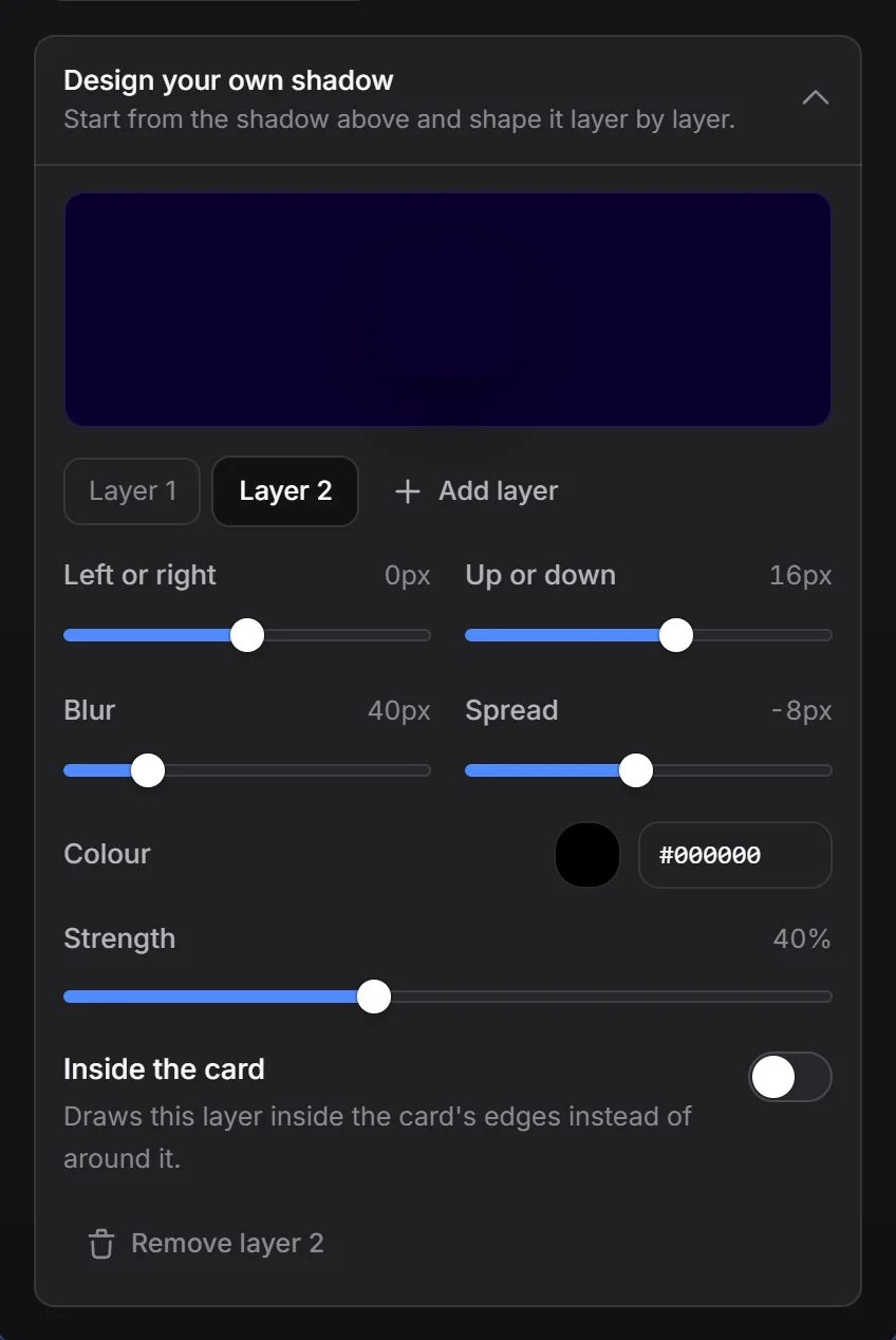 The shadow designer with two layers